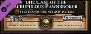 Fantasy Grounds - Mini-Dungeon #013: The Case of the Scrupulous Pawnbroker (PFRPG)