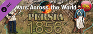 Wars Across the World: Persia 1856