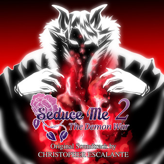 Seduce Me 2: The Demon War Soundtrack