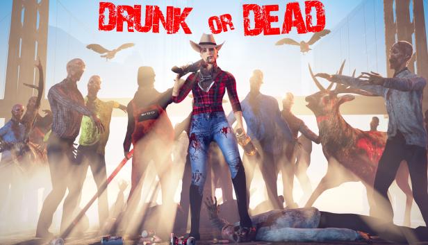 Drunk or Dead on Steam