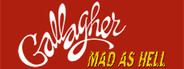Gallagher: Mad As Hell