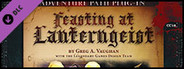 Fantasy Grounds - Feasting at Lanterngeist (PFRPG)