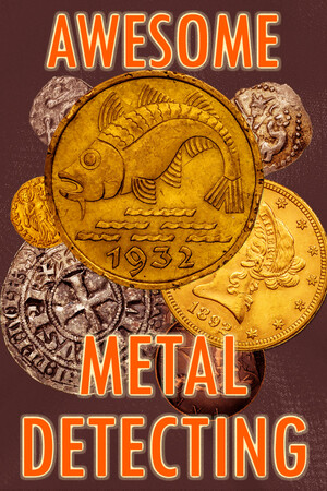 Awesome Metal Detecting Steam CD Key