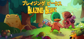 Blazing Beaks / ブレイジング ビークス