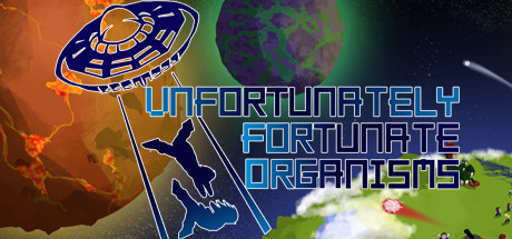UFO - Unfortunately Fortunate Organisms Cover Image