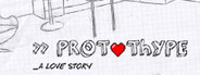 PROTOThYPE _ a love story