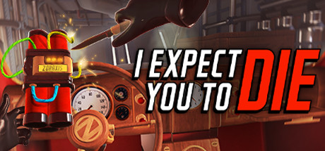 I Expect You To Die header image