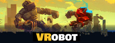 VRobot: VR Giant Robot Destruction Simulator