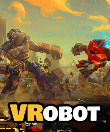 VRobot: VR Giant Robot Destruction Simulator