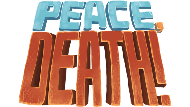 Peace, Death!
