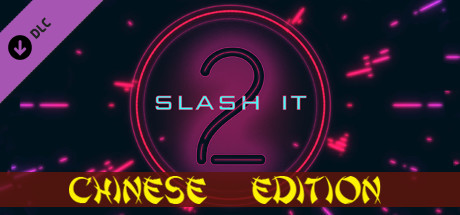 Slash it 2 - Chinese Edition Pack banner