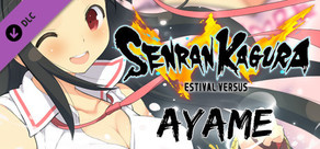 SENRAN KAGURA ESTIVAL VERSUS - Ayame