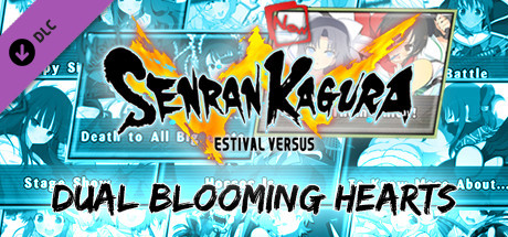 SENRAN KAGURA ESTIVAL VERSUS - Dual Blooming Hearts