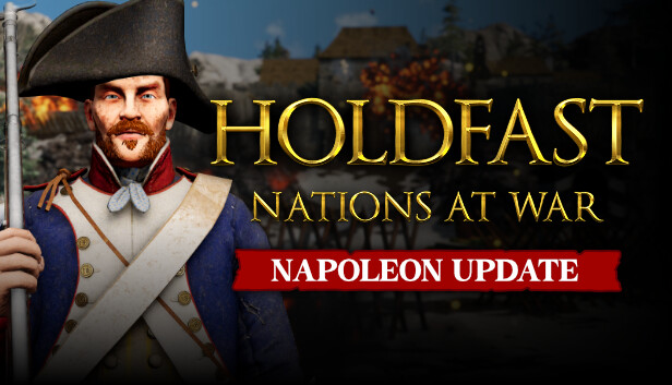 Holdfast: Nations At War on Steam