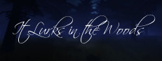 It Lurks in the Woods 게임 이미지