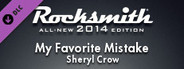 Rocksmith® 2014 Edition – Remastered – Sheryl Crow - “My Favorite Mistake”