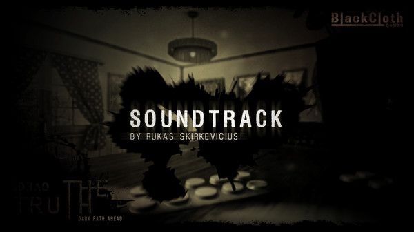 DeadTruth: The Dark Path Ahead Soundtrack