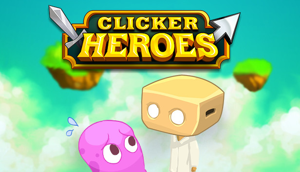 Clicker Heroes Steam Review – Games That I Play