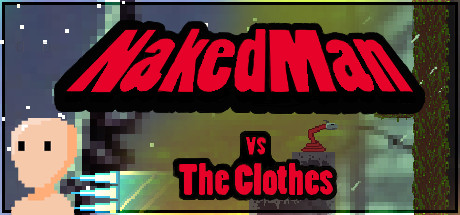 NakedMan VS The Clothes banner