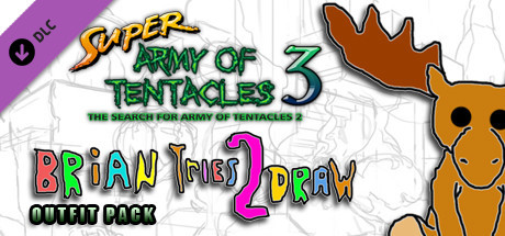 SUPER ARMY OF TENTACLES 3: Brian Tries to Draw! Outfit Pack banner image