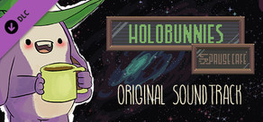 Holobunnies: Pause Cafe - Soundtrack