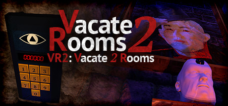 VR2: Vacate 2 Rooms (Virtual Reality Escape)