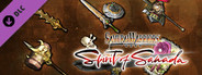 SAMURAI WARRIORS: Spirit of Sanada - Additional Weapons Set 6