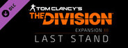 Tom Clancy's The Division™ - Last Stand