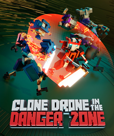 Clone Drone in the Danger Zone