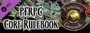 Fantasy Grounds - Pathfinder RPG - Core Rules Pack (PFRPG)