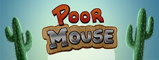Poor Mouse