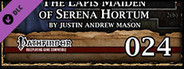 Fantasy Grounds - Mini-Dungeon #024: The Lapis Maiden of Serena Hortum (PFRPG)