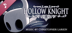Hollow Knight - Official Soundtrack