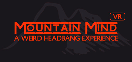 Mountain Mind - Headbanger's VR Cover Image