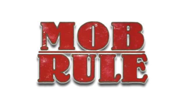 Mob Rule Classic