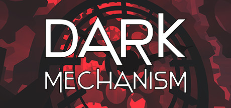 Dark Mechanism - Virtual reality Cover Image