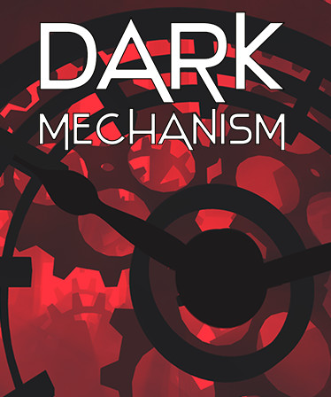 Dark Mechanism - Virtual reality