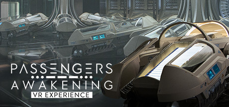 Passengers: Awakening VR Experience Cover Image