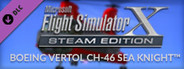 FSX Steam Edition: Boeing Vertol CH-46 Sea Knight™ Add-On