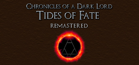Chronicles of a Dark Lord: Tides of Fate Remastered Cover Image