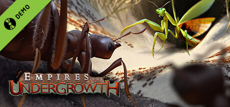 Empires of the Undergrowth Demo