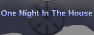 One Night In The House
