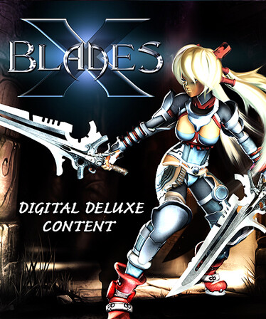 X-Blades - Digital Deluxe Content