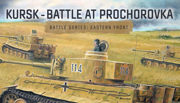 Kursk - Battle At Prochorovka On Steam