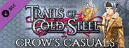 The Legend of Heroes: Trails of Cold Steel - Crow's Casuals
