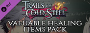 The Legend of Heroes: Trails of Cold Steel - Valuable Healing Items Pack