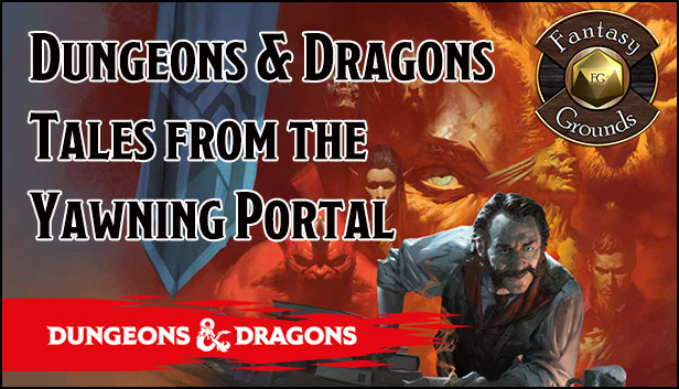 d&d 5e tales from the yawning portal d&d 5e tales from the yawning portal