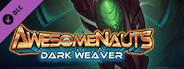 Awesomenauts Droppod - Dark Weaver
