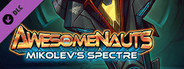 Awesomenauts Droppod - Mikolev's Spectre