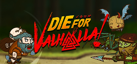 Die for Valhalla! Cover Image